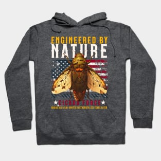 Engineered by nature cicada force Hoodie